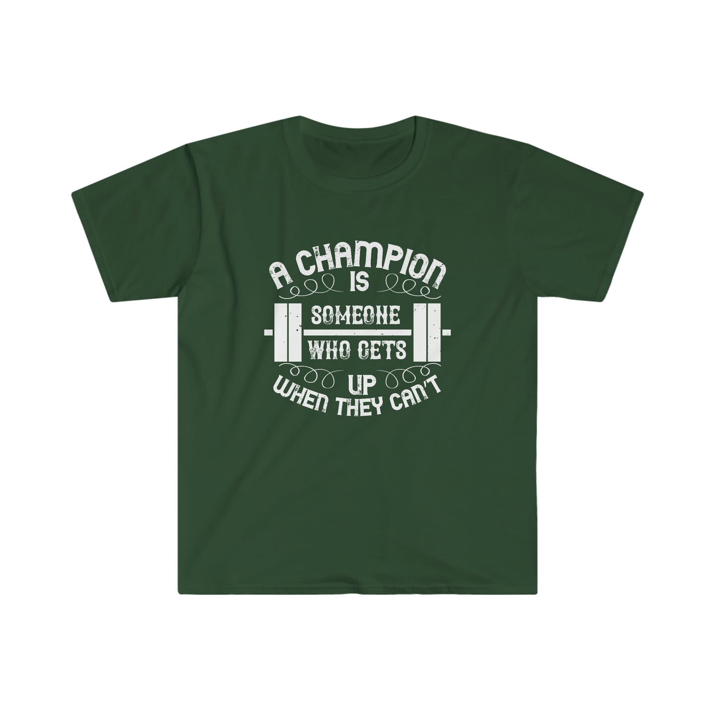 A Champion is Someone who gets up when they can't Unisex T-Shirt