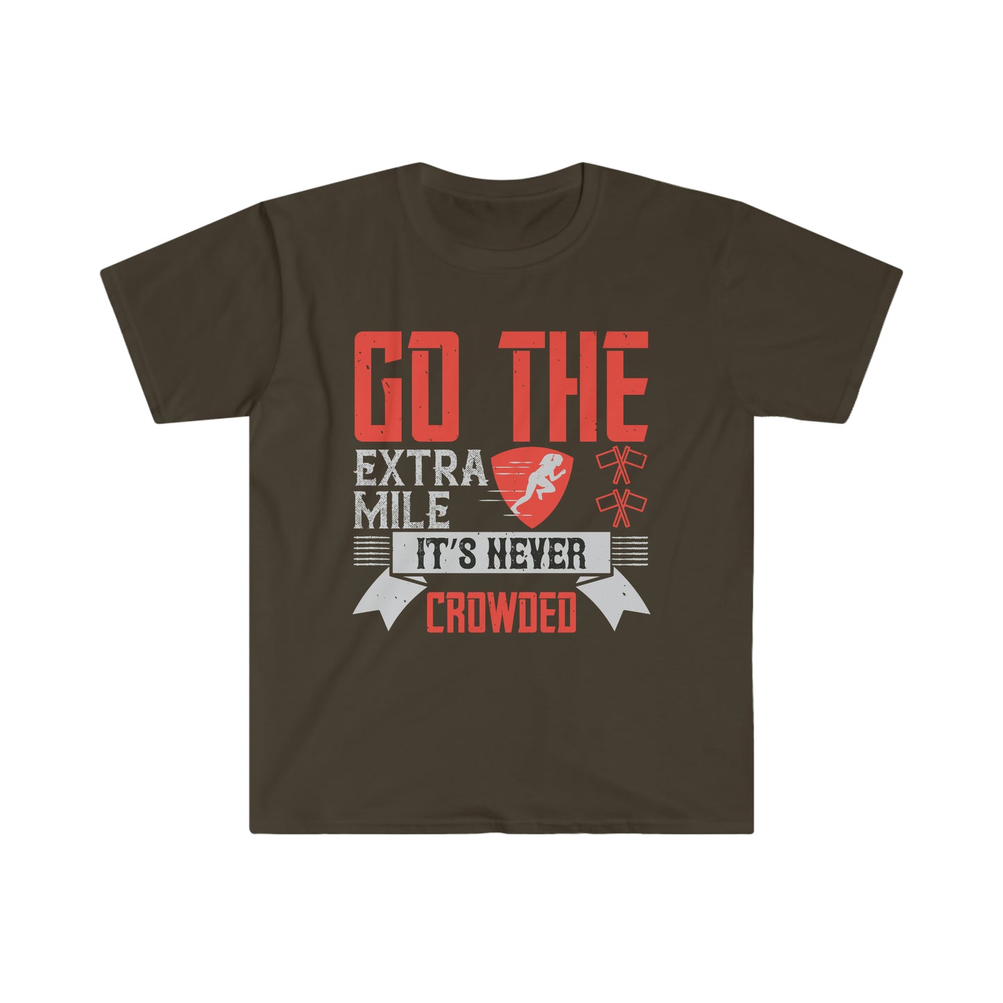 Go the extra mile it's never crowded Unisex T-Shirt