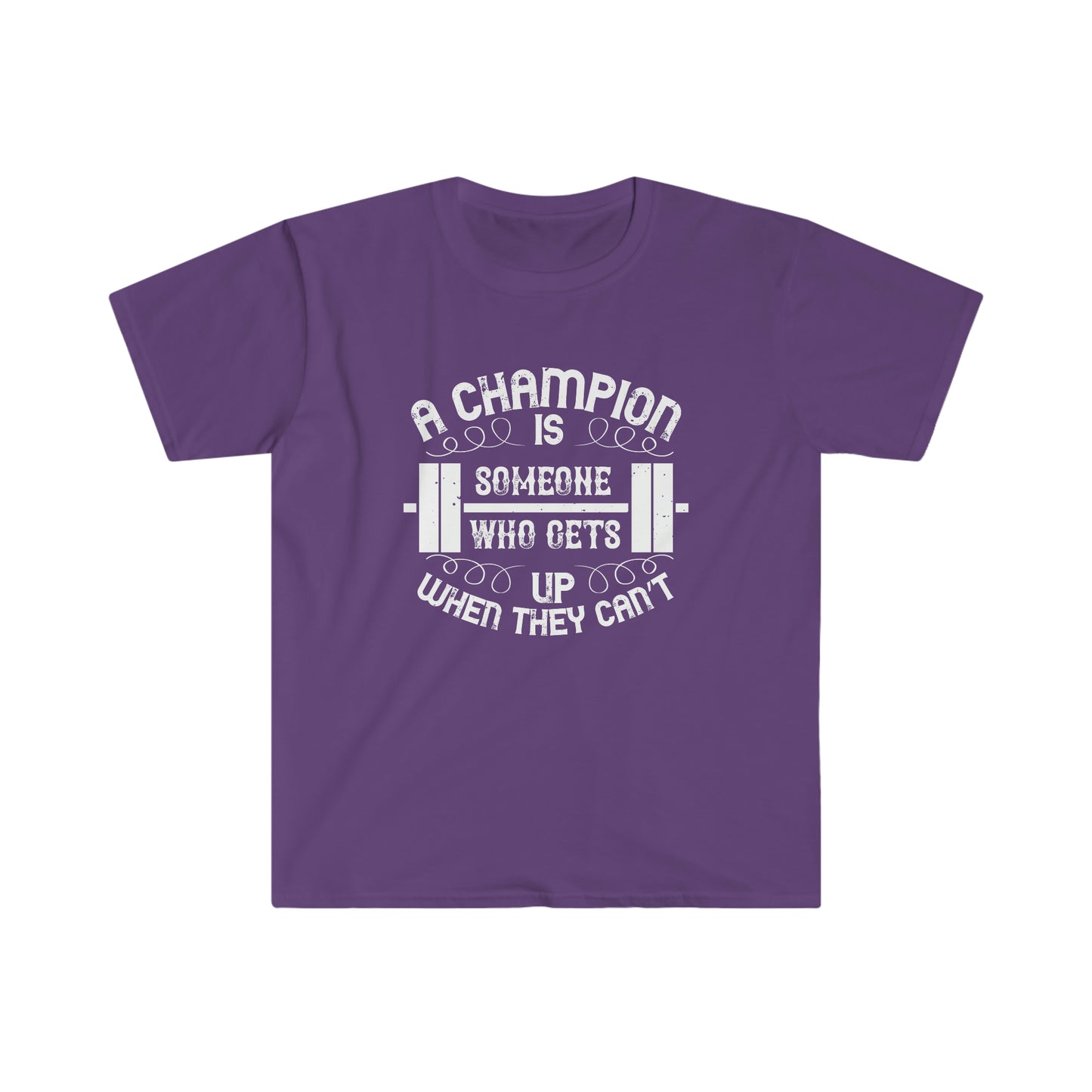 A Champion is Someone who gets up when they can't Unisex T-Shirt