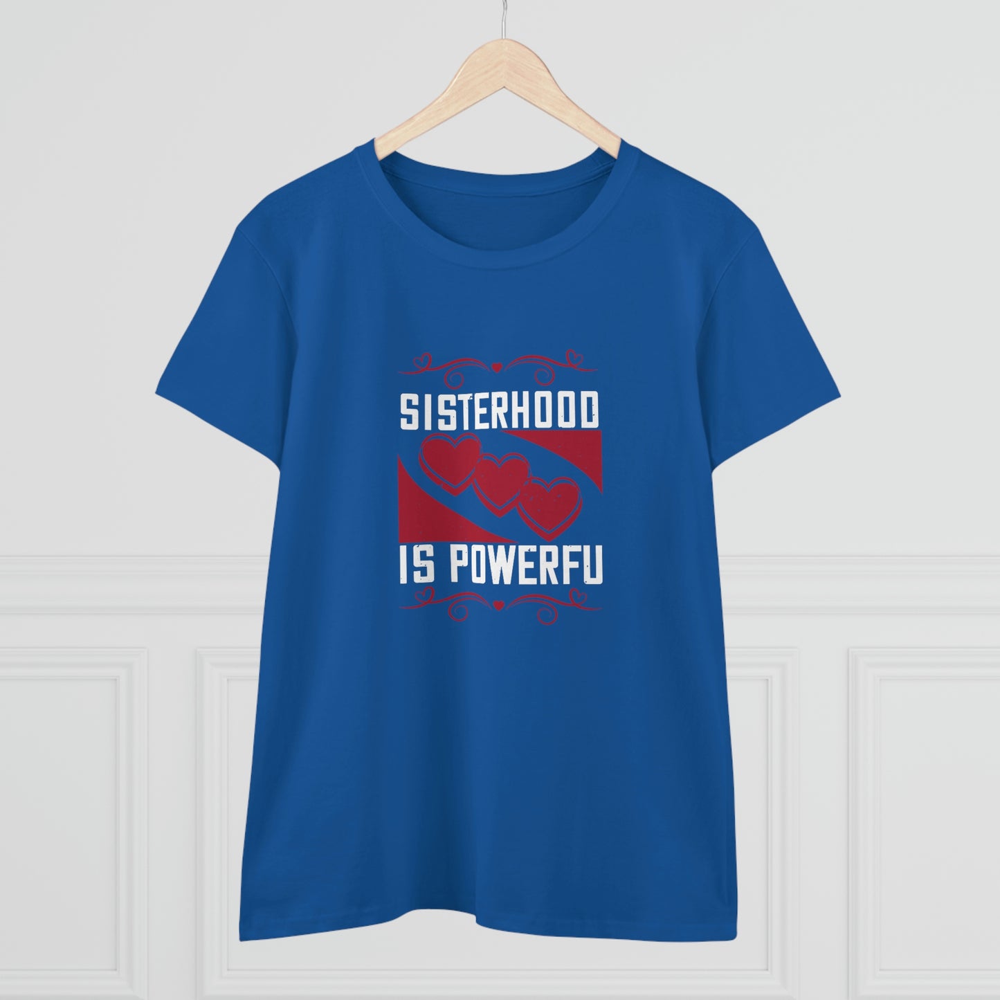 Sisterhood is Powerful Women's Midweight Cotton Tee