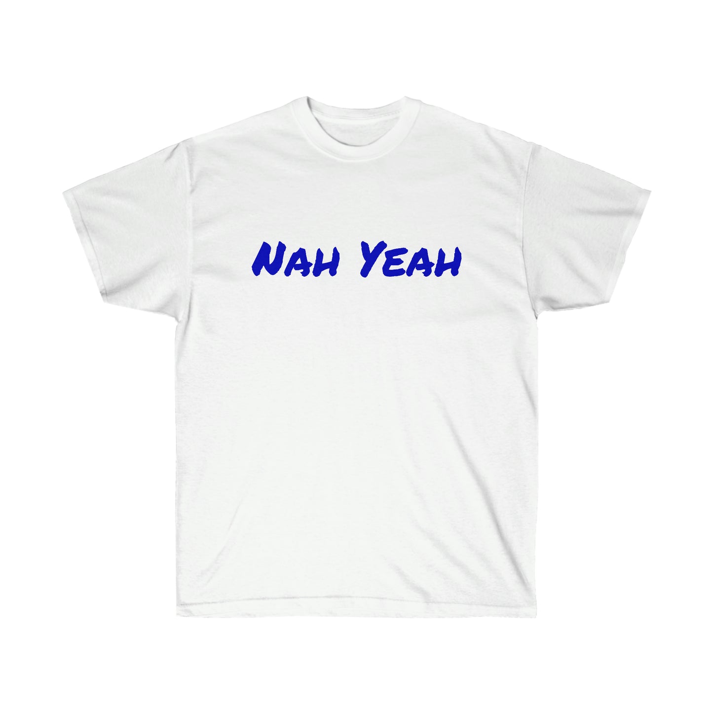 Nah Yeah Cotton Tee