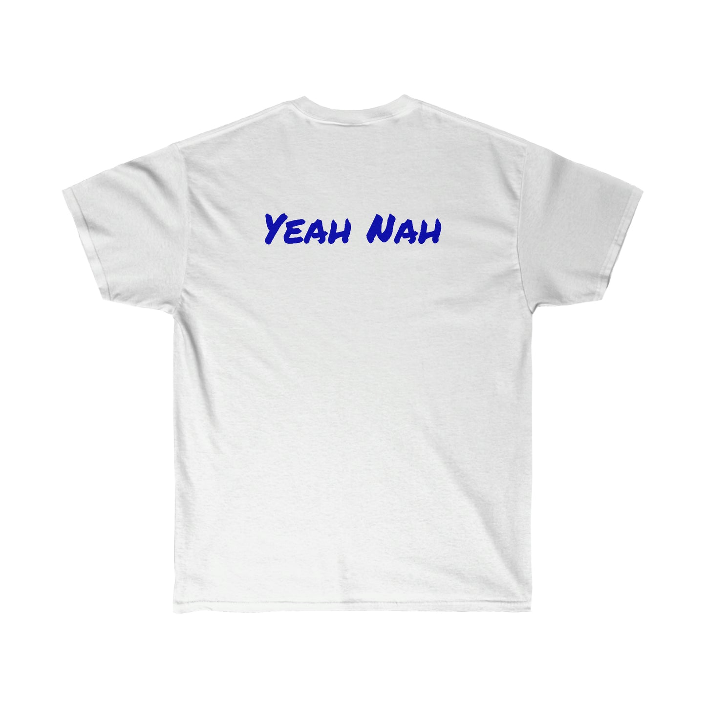 Nah Yeah Cotton Tee