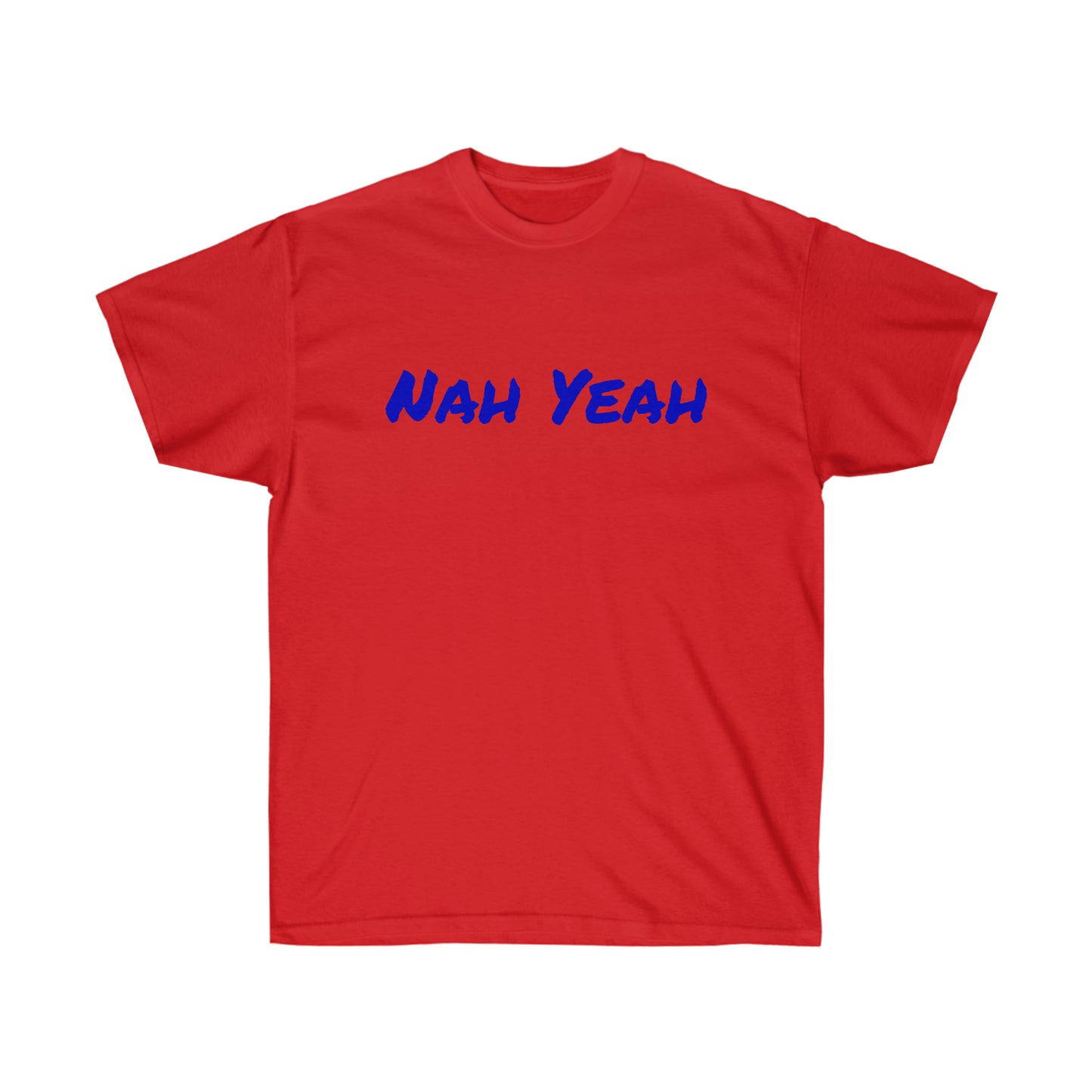 Nah Yeah Cotton Tee