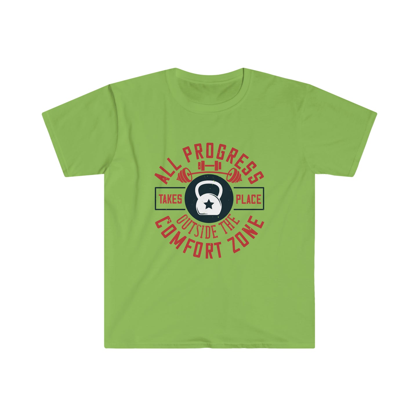 All Progress Takes Place Outside the Comfort Zone Unisex T-Shirt